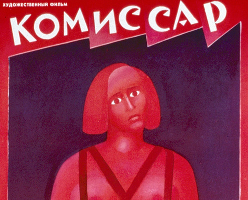 Alexandr Askoldov’s 1967 Soviet film Commissar