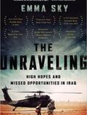 The Unraveling: High Hopes and Missed Opportunities in Iraq