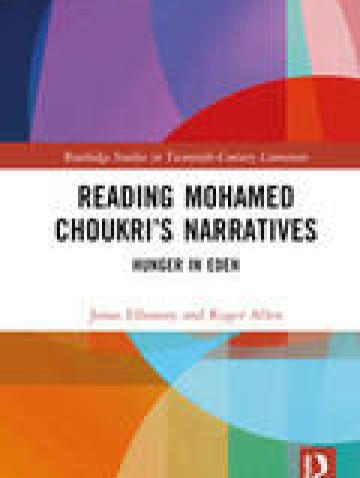 Reading Mohamed Choukri’s Narratives