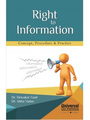 Right to Information - Concept, Procedure & Practice