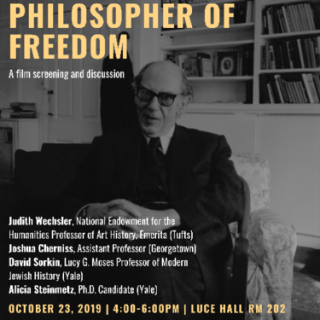 event poster reading "Isaiah Berlin: Philosopher of Freedom" A film screening and discussion. Background image of Isaiah Berlin seated in a chair.Isaiah Berlin: Philosopher of Freedom (2018)